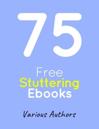 75 Free Stuttering Ebooks by Various Authors