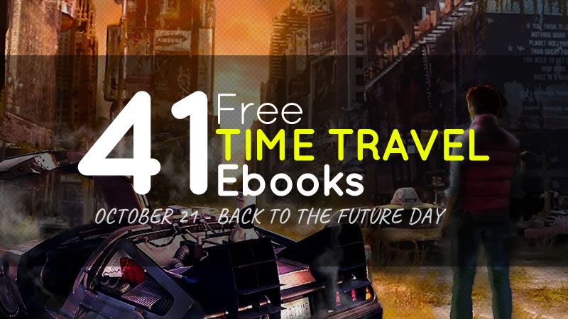 Back to The Future Day – 41 Free Time Travel Ebooks