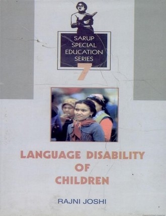 Language Disability of Children by Rajni Joshi 