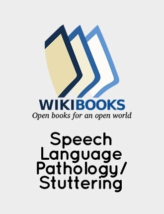 Speech-Language Pathology/Stuttering by WikiBooks.org