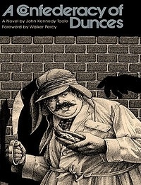 A Condeferacy of Dunces - John Kennedy Toole