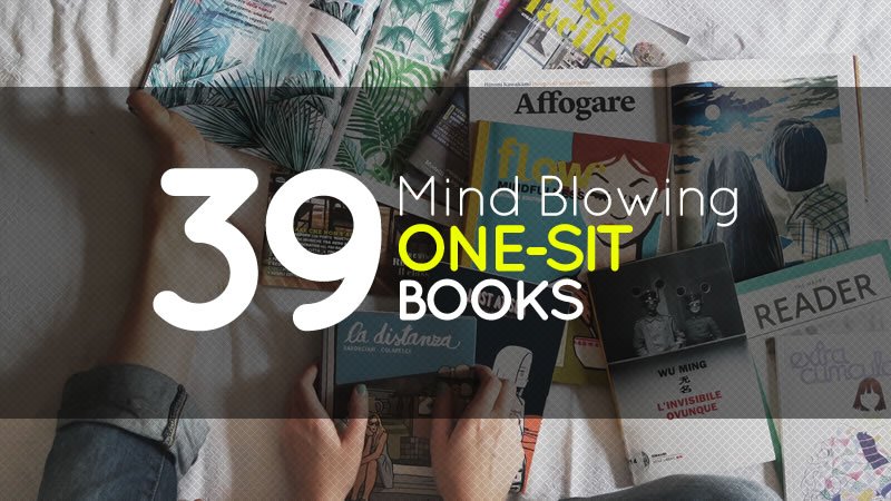 39 Mind Blowing One Sit Books