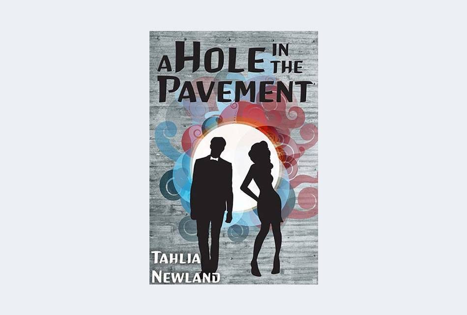 A Hole In The Pavement