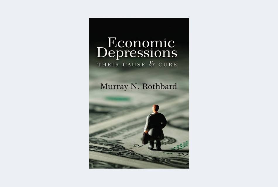 Economic Depressions: Their Cause and Cure