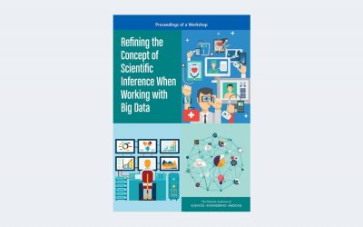 Refining the Concept of Scientific Inference When Working with Big Data
