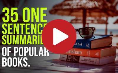 35 Fast One Sentence Summaries of Popular Books (Spoilers Ahead)