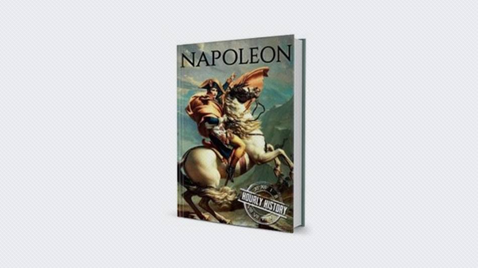 Napoleon:A Life From Beginning To End