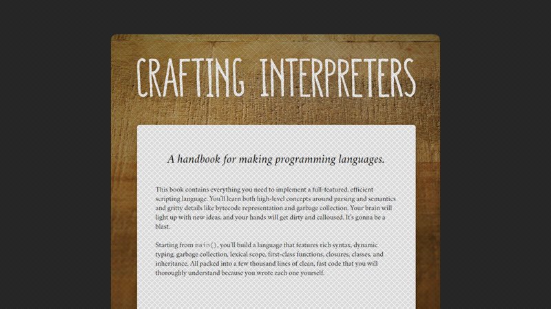 Crafting Interpreters: A handbook for making programming languages