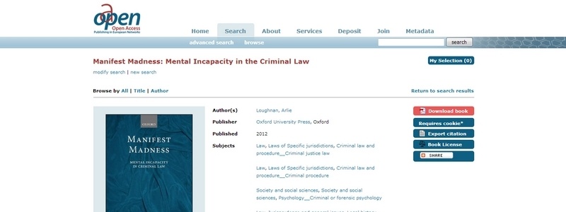 Manifest Madness: Mental Incapacity in the Criminal Law by Arlie Loughnan 