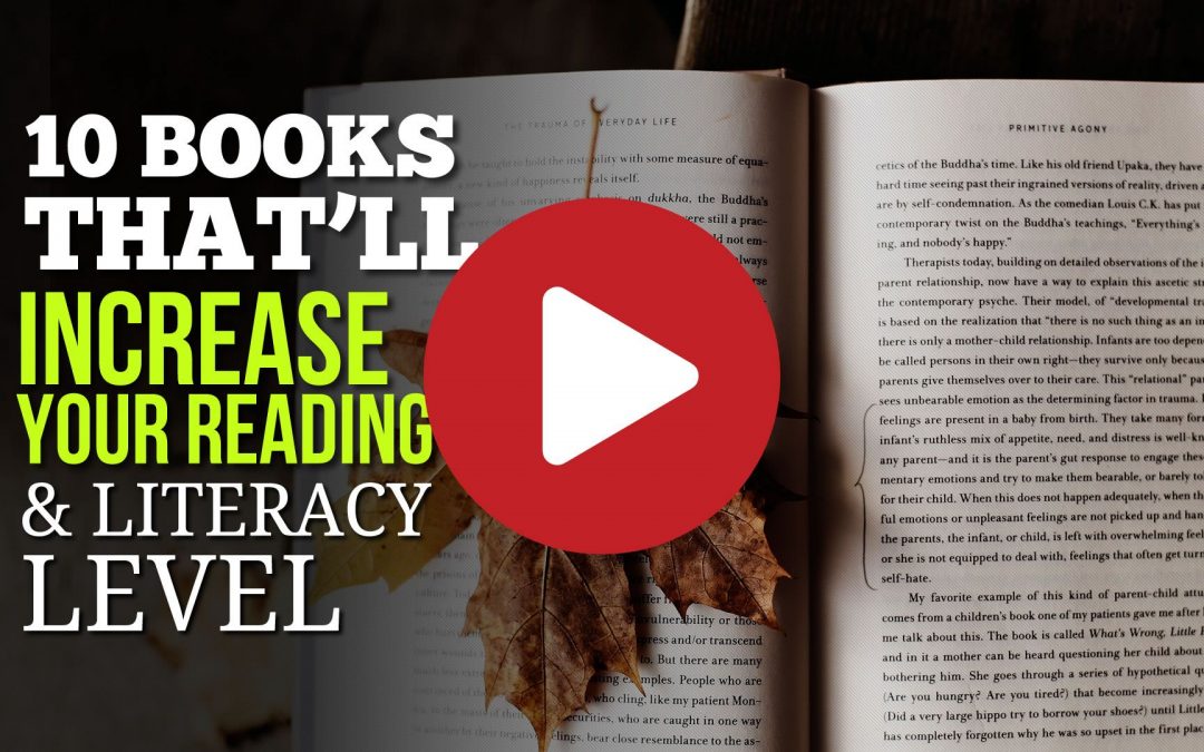 (Video) 10 Books That Will Increase Your Reading and Literacy Level
