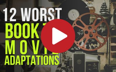 (Video) 12 Worst Book to Movie Adaptations You Want to Avoid Before Reading the Book