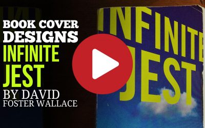 (Video) Book Cover Design Variations – Infinite Jest by David Foster Wallace