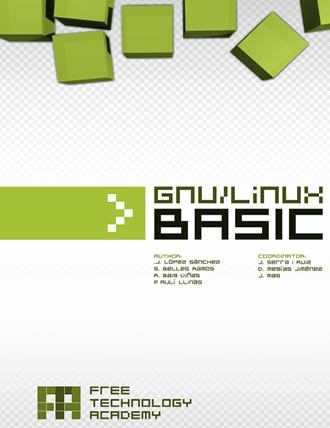 GNU/Linux Basic by J.L. Sanchez-Montanes, S.B. Ramos, R.B. Vinas, F.A. Llinas