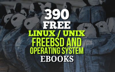 390 Free Linux, Unix, FreeBSD and Operating System Ebooks