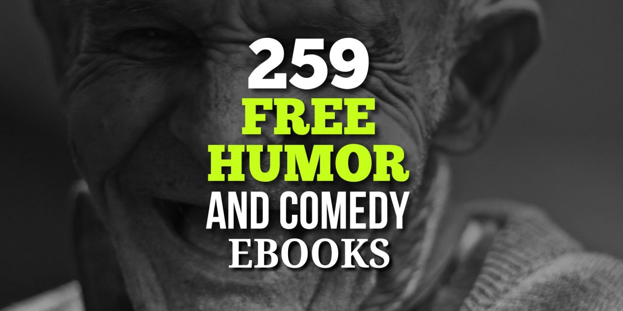259 Free Humor & Comedy Ebooks