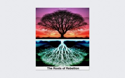 The Roots of Rebellion