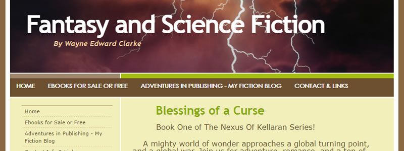 Blessings Of A Curse - Book One of The Nexus Of Kellaran Trilogy by Wayne Edward Clarke