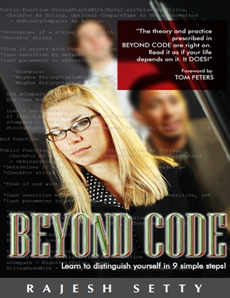 Beyond Code: Learn to Distinguish Yourself in 9 Simple Steps by Rajesh Setty