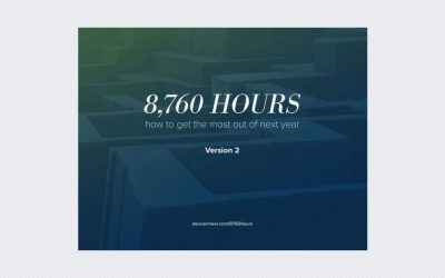 8,760 Hours 2.0 – How to get the most out of next year