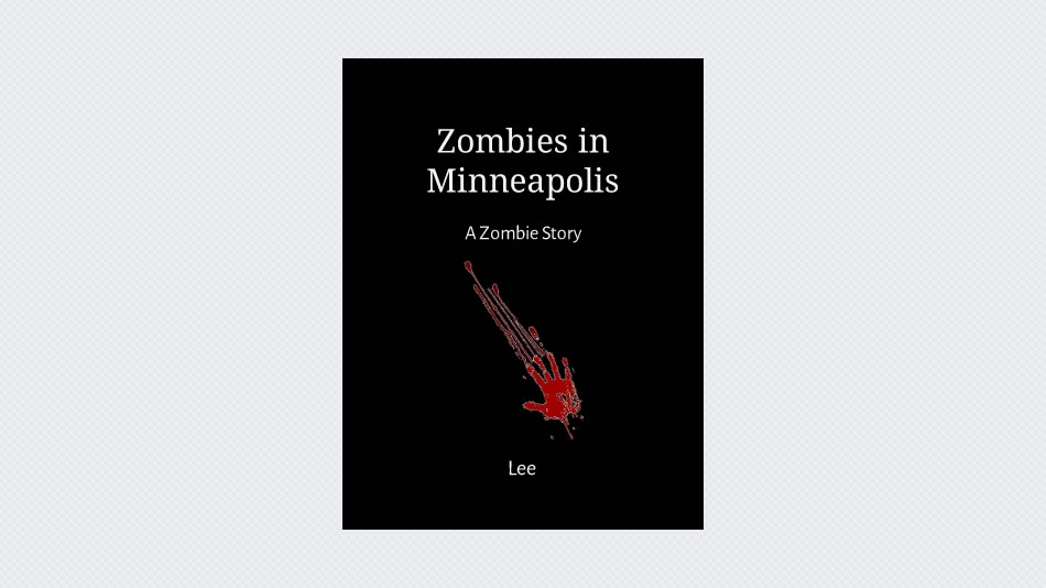 Zombies in Minneapolis