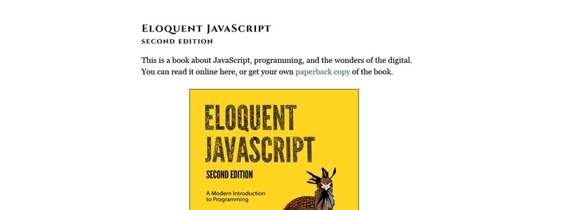 Eloquent JavaScript 2nd Edition: A Modern Introduction to Programming by Marijin Haverbeke