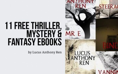 11 Free Thriller and Mystery Ebooks by Lucus Anthony Ren