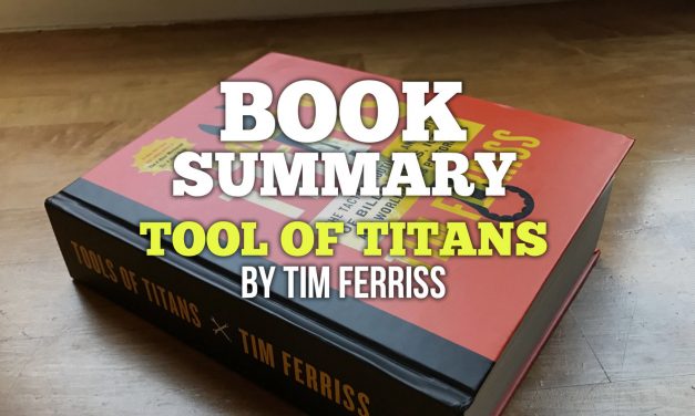 Book Summary Infographic – Tool of Titans by Tim Ferriss
