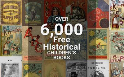 Over 6,000 Free Historical Children’s Books