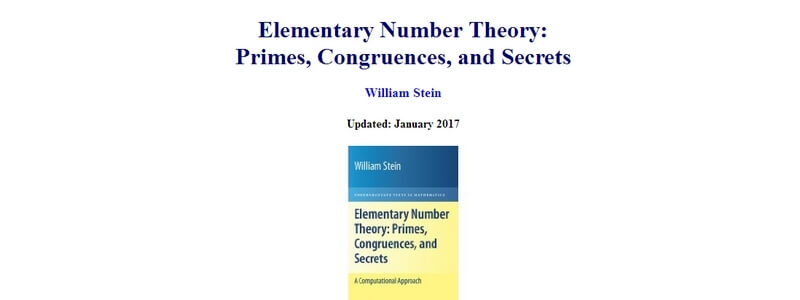 Elementary Number Theory: Primes, Congruences, and Secrets by William Stein