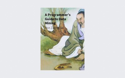 A Programmer’s Guide to Data Mining