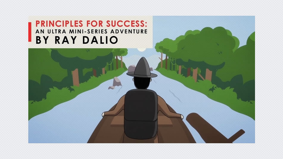 Principles for Success: An Ultra Mini-Series Adventure (In 30 Minutes)