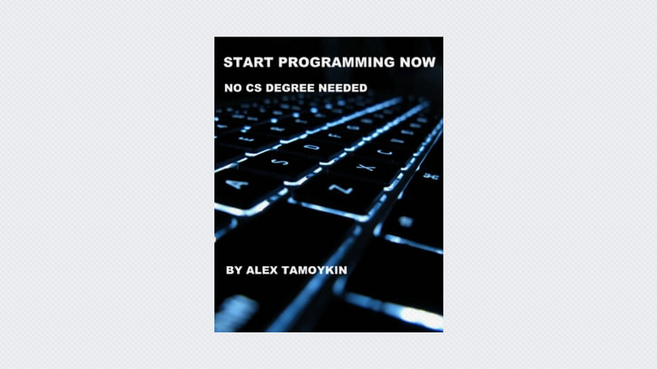 Start Programming Now