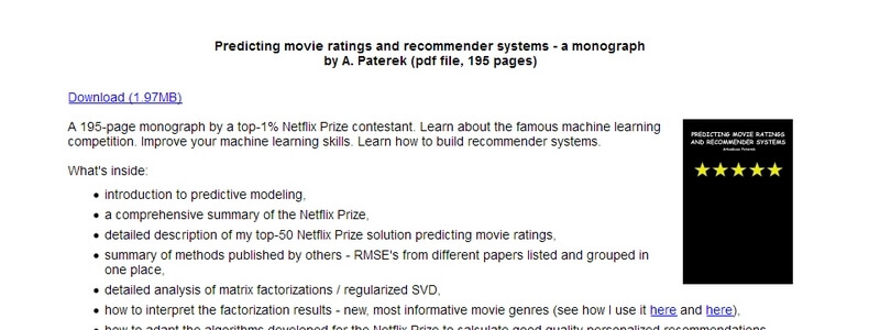 Predicting Movie Ratings And Recommender Systems - A Monograph by A. Paterek
