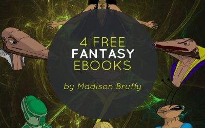 4 Free Fantasy Ebooks by Madison Bruffy