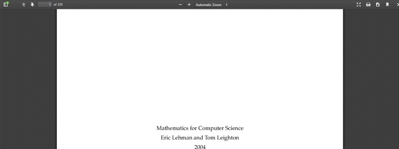 Mathematics for Computer Science by Eric Lehman and Tom Leighton 