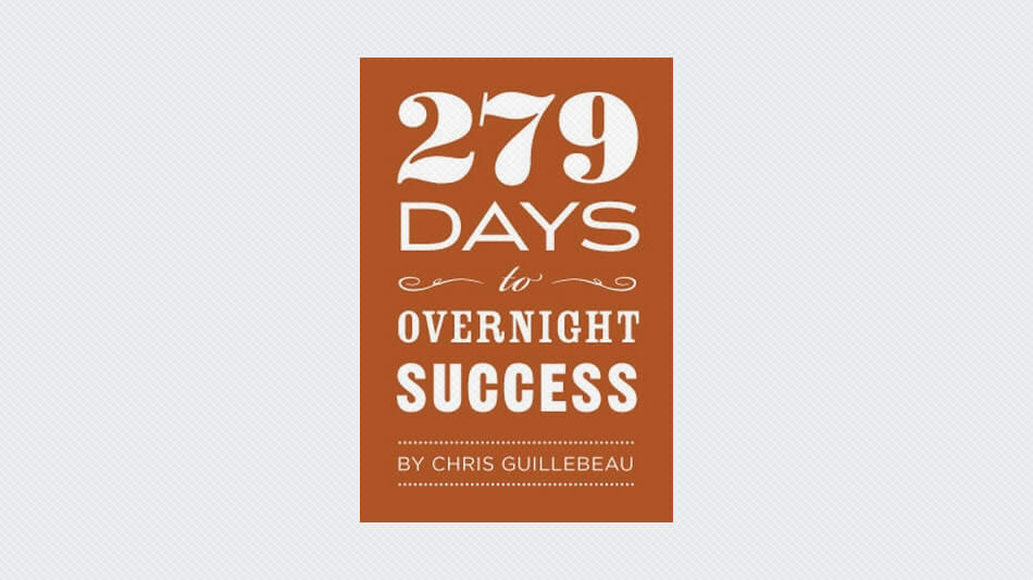 279 Days to Overnight Success: An Unconventional Journey to Full-Time Writing
