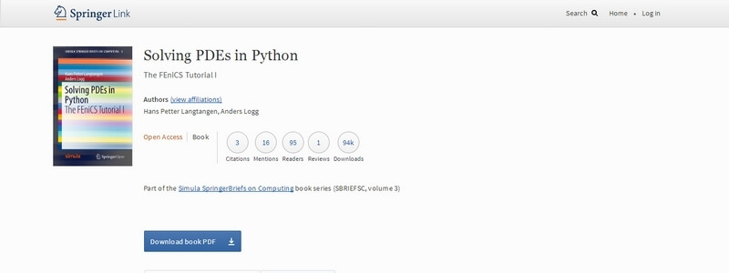 Solving PDEs in Python: The FEniCS Tutorial I by Hans Petter Langtangen, Anders Logg