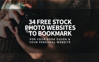 34 Free Stock Photo Websites To Bookmark for Your Book Cover & Your Personal Website