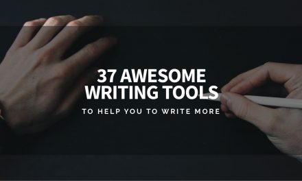 37 Awesome Writing Tools to Help You to Write More