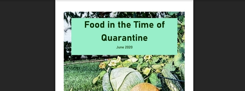 Food in the Time of Quarantine