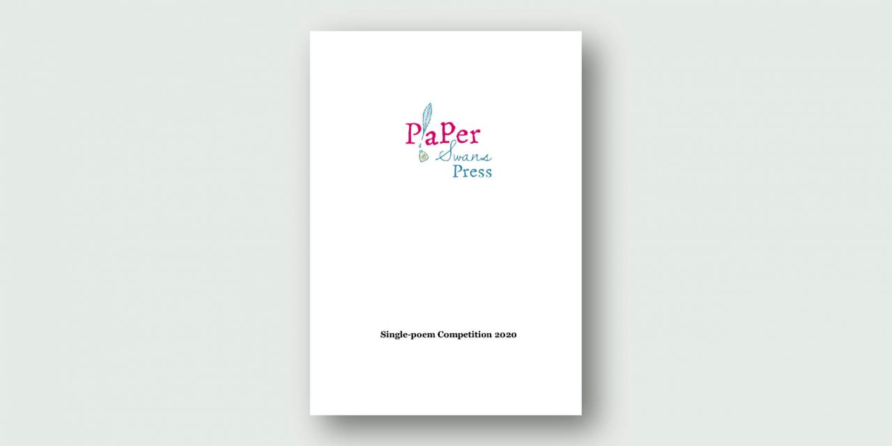 All Entries of 2020 Paper Swans Press Single Poem Competition