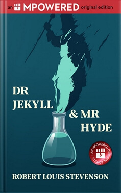 Dr Jekyll and Mr Hyde by Robert Louis Stevenson (MPowered Project)