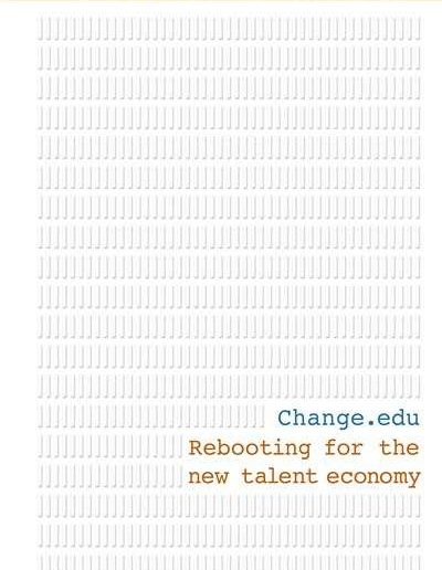 Change.edu: Rebooting for the New Talent Economy by Andrew Rosen