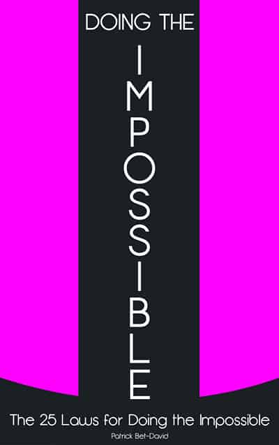 Doing the Impossible by Patrick Bet-David