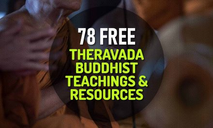 78 Free Theravada Buddhist Teachings and Resources