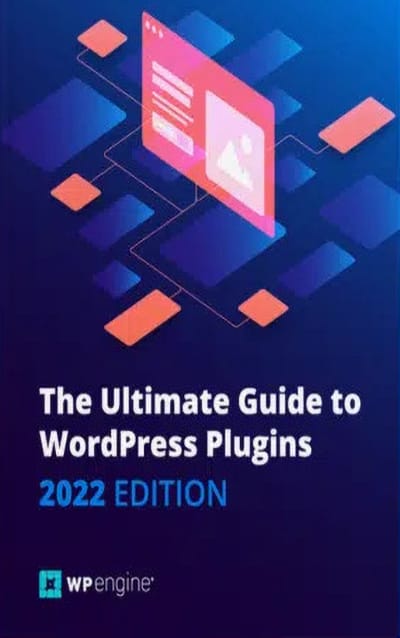 The Ultimate Guide to WordPress Plugins